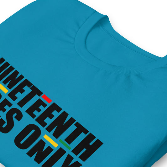 T-shirt- Juneteenth Vibes