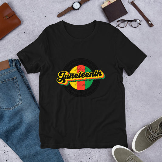 T-shirt - Emancipation Day - Juneteenth Unisex
