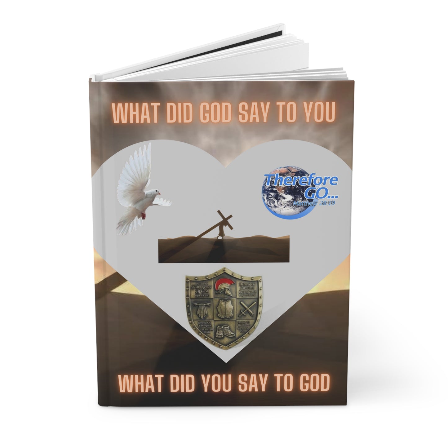 Hardcover Journal — What Did God Say to You? Hardcover Journal — Christian Faith Reflection Notebook